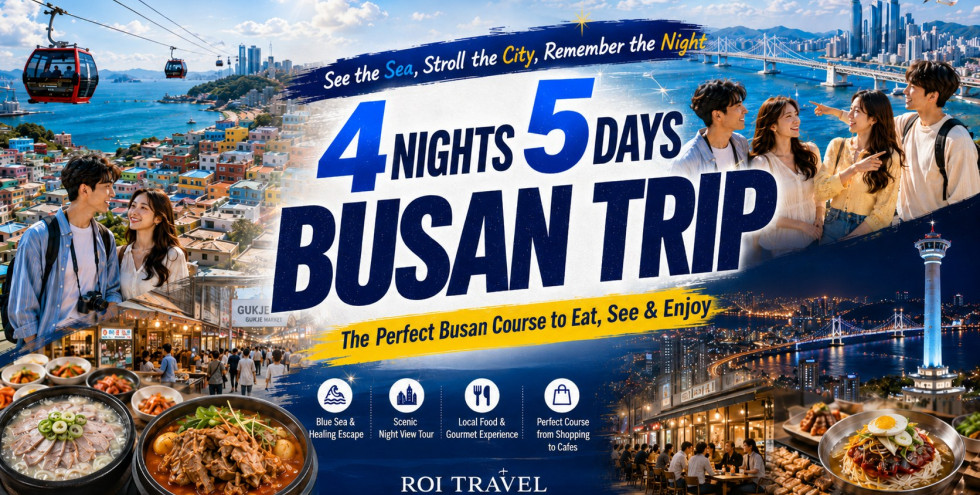 [5D 4N] Essential Busan Travel Itinerary